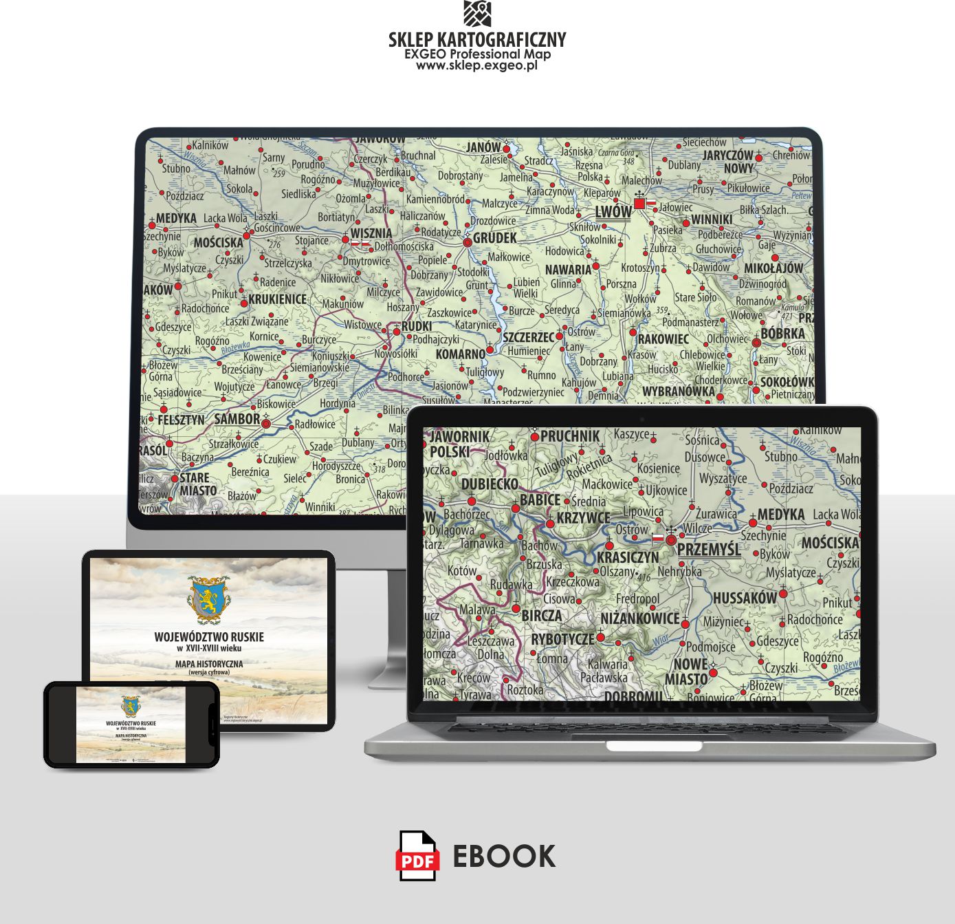 Województwo ruskie w XVII-XVIII w. | E-book (e-atlas)